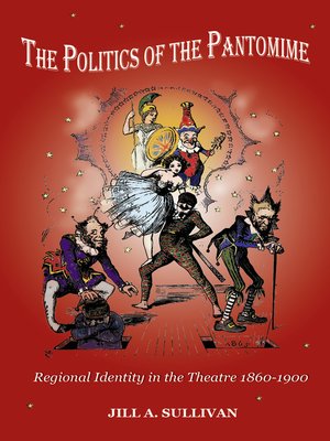 cover image of The Politics of the Pantomime